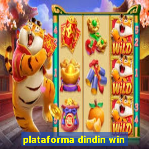 plataforma dindin win